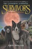 Survivors: the Gathering Darkness #4: Red Moon Rising cover