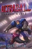 Ultraball #1: Lunar Blitz cover