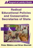 Radical Educational Policies and Conservative Secretaries of State cover