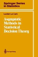 Asymptotic Methods in Statistical Decision Theory cover