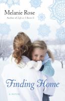 Finding Home : A Novel cover