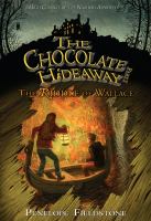 The Chocolate Hideaway : The Riddle of Wallace cover