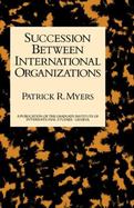 Succession Between International Organizations cover