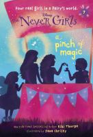 Never Girls #7: a Pinch of Magic (Disney Fairies) cover