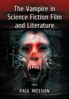 The Vampire in Science Fiction Film and Literature cover