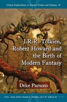 J. R. R. Tolkien, Robert Howard and the Birth of Modern Fantasy cover