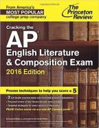 Cracking the AP English Literature and Composition Exam, 2016 Edition cover