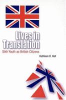 Lives in Translation Sikh Youth As British Citizens cover