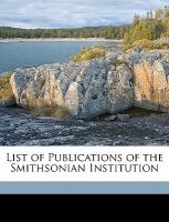 List of Publications of the Smithsonian Institution cover