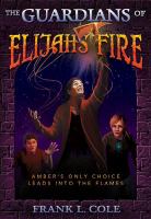 The Guardians of Elijiah's Fire cover
