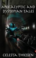 Apocalyptic and Dystopian Tales cover