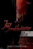 The Troubleshooter : New Haven Blues cover