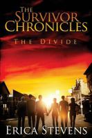 The Survivor Chronicles : Book 2, the Divide cover