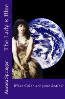 The Lady Is Blue : What Color Are Your Scales? cover