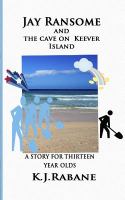 Jay Ransome and the Cave on Keever Island cover