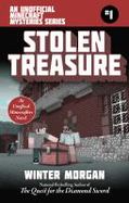 Stolen Treasure : An Unofficial Minecraft Mysteries Novel cover