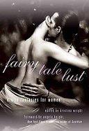 Fairy Tale LustErotic Fantasies for Women cover