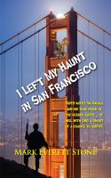 I Left My Haunt in San Francisco cover