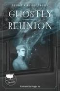 Ghostly Reunion cover