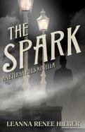 The Spark : An Eterna Files Novella cover