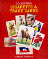 Collecting Cigarette and Trade Cards cover