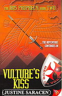 Vulture's Kiss The Ibis Prophecy, Book Two cover