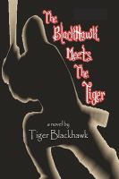 The BlackHawk Meets the Tiger cover