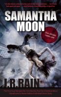 Samantha Moon : The First Four Vampire for Hire Novels, Plus a Never-Before-Published Short Story cover