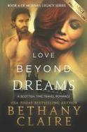 Love Beyond Dreams - Large Print Edition : A Scottish Time Travel Romance cover