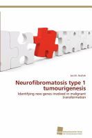 Neurofibromatosis Type 1 Tumourigenesis cover