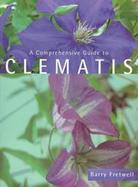 A Comprehensive Guide to Clematis cover