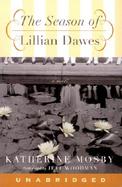 The Season of Lillian Dawes cover
