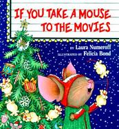If You Take a Mouse to the Movies cover