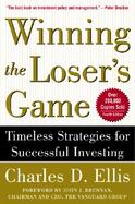Winning the Loser's Game Timeless Strategies for Successful Investing cover