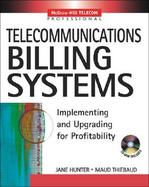 Telecommunications Billing Systems Implementing and Upgrading for Profitability cover