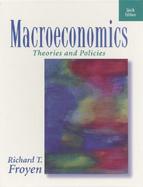Macroeconomics: Theories and Policies cover