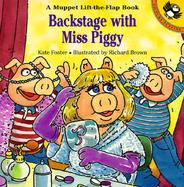 Backstage with Miss Piggy cover