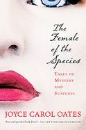 The Female of the Species: Tales of Mystery And Suspense cover