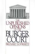 Unpublished Opinions of the Burger Court cover