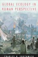 Global Ecology in Human Perspective cover