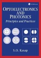 Optoelectronics and Photonics Principles and Practices cover