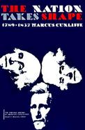 Nation Takes Shape 1789-1837 cover
