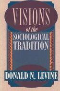 Visions of the Sociological Tradition cover