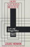 How Nations Behave Law and Foreign Policy cover