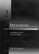 Investment Tax Policy and the Cost of Capital (volume2) cover