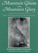 Mountain Gloom and Mountain Glory The Development of the Aesthetics of the Infinite cover