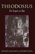 Theodosius: The Empire at Bay cover