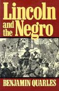 Lincoln and the Negro cover