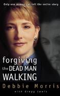 Forgiving the Dead Man Walking cover