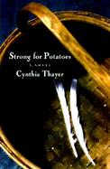 Strong for Potatoes cover